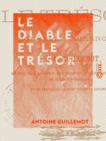 Le Diable et le Trésor - Nouvelle thiernoise