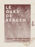 Le Gars de Bergen - D'après une légende