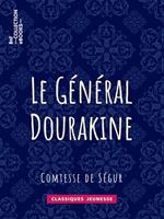 Le Général Dourakine