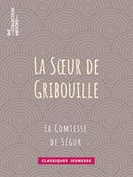 La soeur de Gribouille