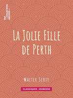 La Jolie Fille de Perth