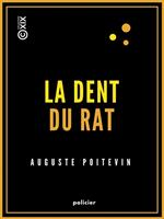 La Dent du rat