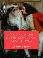 Vie et opinions de Tristram Shandy, gentilhomme