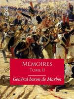 Mémoires du général baron de Marbot - Tome II