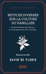 Notices diverses sur la culture du vanillier