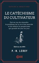 Le Catéchisme du cultivateur