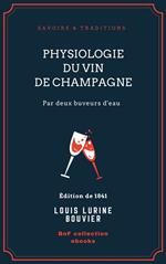 Physiologie du vin de Champagne