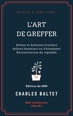 L'Art de greffer