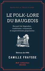 Le Folk-Lore du Baugeois