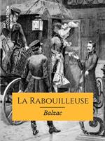 La Rabouilleuse ou Un ménage de garçon