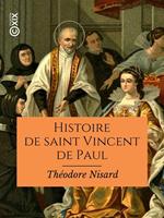 Histoire de saint Vincent de Paul