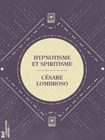 Hypnotisme et Spiritisme