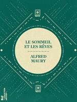 Le Sommeil et les rêves