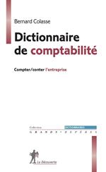 Dictionnaire de comptabilité - Compter/conter l'entreprise