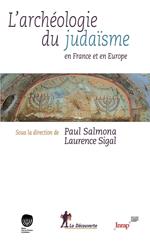 Archéologie du judaïsme en France et en Europe