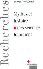 Mythes et histoire des sciences humaines