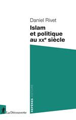 Islam et politique au XXe siècle