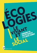 Écologies - Le vivant et le social