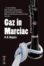 Gaz in Marciac