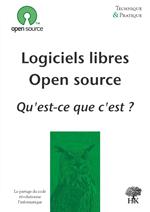 Logiciels libres, Open source : qu'est-ce que c'est ?