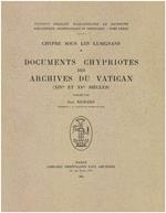 Chypre sous les Lusignans : documents chypriotes des archives du Vatican (XIVe et XVe siècles)