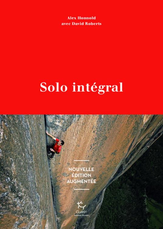 Solo - Intégral nouvelle édition - Honnold, Alex - Roberts, David - Ebook  in inglese - EPUB3 con Adobe DRM | Feltrinelli