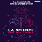 La science fait son cinéma