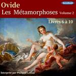 Les Métamorphoses Volume 2 Livres 6 à 10