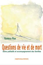 Questions de vie et de mort