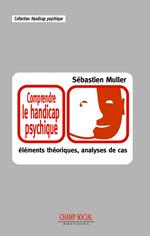 Comprendre le handicap psychique