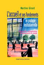 L'accueil en pratique institutionnelle