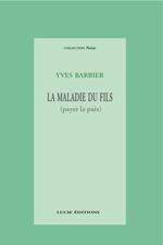 La maladie du fils