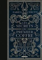 Les secrets du premier coffre