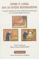 L'homme et l'animal dans les sociétés méditerranéennes