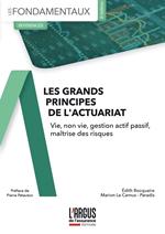 Les grands principes de l'actuariat