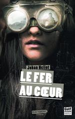 Le Fer au coeur