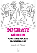 Socrate médecin pour crises et catastrophes