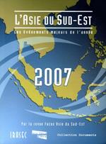 L'Asie du Sud-Est 2007 : les évènements majeurs de l'année