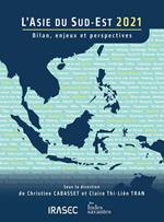 L'Asie du Sud-Est 2021 : bilan, enjeux et perspectives