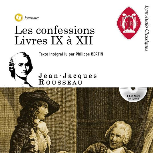 Les Confessions - Livre 9 à 12