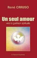 Un seul amour