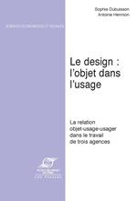 Le Design : l'objet dans l'usage