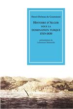 Histoire d'Alger sous la domination turque, 1515-1830