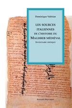 Les sources italiennes de l'histoire du Maghreb médiéval