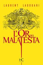 L'or des Malatesta