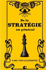 De la Stratégie en général (Premium Ebook)