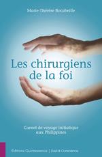 Les chirurgiens de la foi