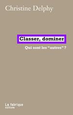 Classer, dominer