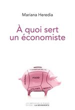 A quoi sert un économiste