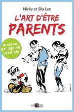 L'art d 'être parents